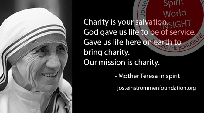 CHARITY IS YOUR SALVATION by Mother Teresa