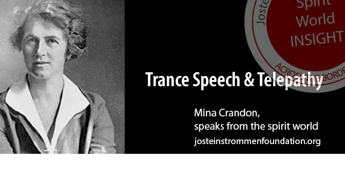 Mina Crandon - Trance Speech & Telepathy