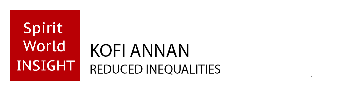 KOFI ANNAN - Reduced Inequalities