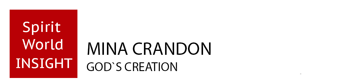 Mina Crandon - God´s creation