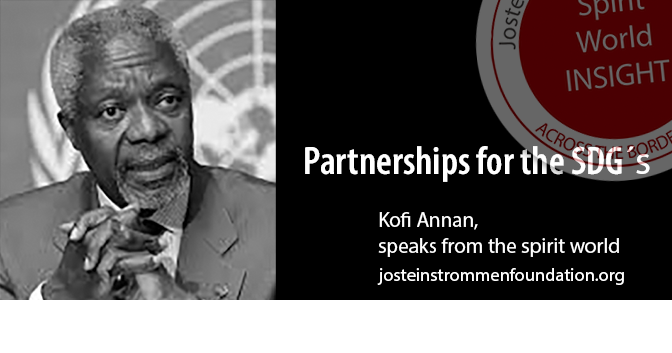 KOFI ANNAN - PARTNERSHIP FOR THE SUSTAINABLE DEVELOPMENT GOALS