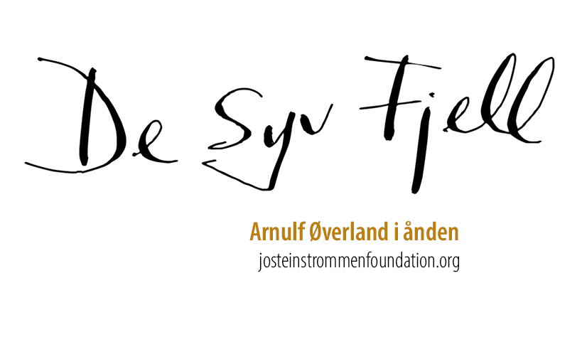 Arnulf Øverland - DE SYV FJELL