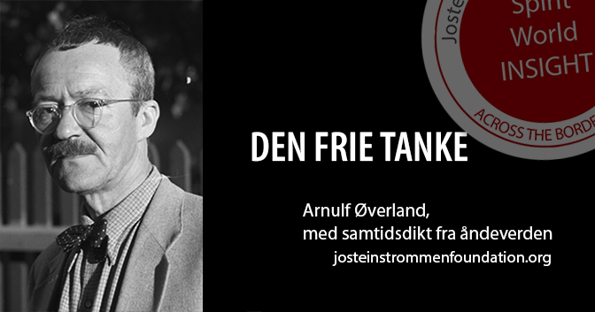 DEN FRIE TANKE  AV ARNULF ØVERLAND