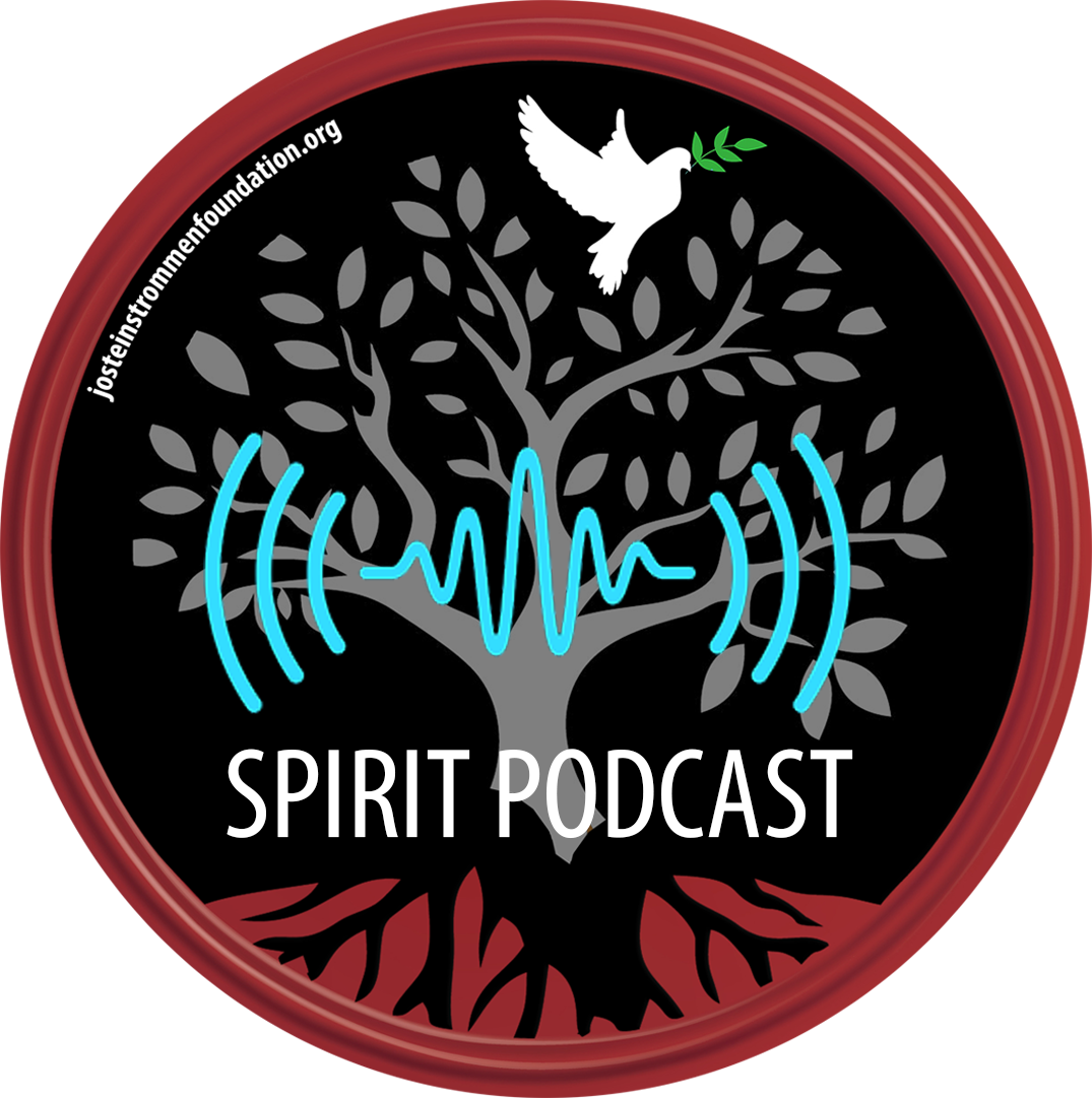 Jostein Strommen Foundation - Spirit Podcast